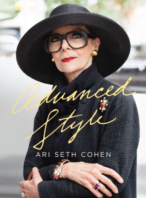Glamorous over fifty - Advanced Style by Ari Seth Cohen.jpg